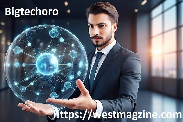 Bigtechoro